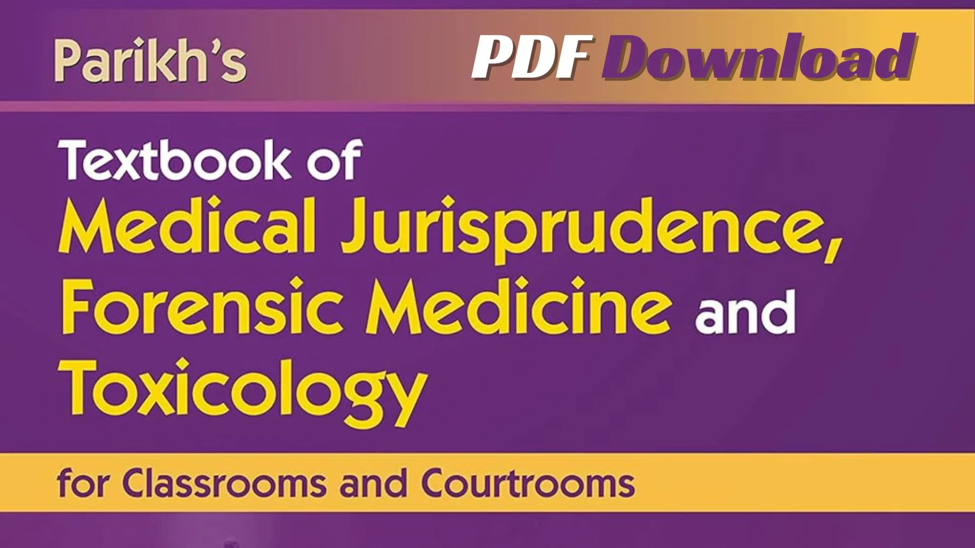 Parikh's Textbook of Medical Jurisprudence Forensic Medicine Book PDF